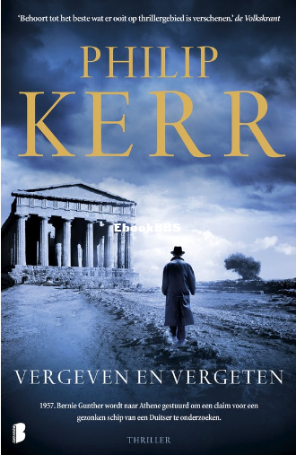 Screenshot_2025-04-13 Bernie Gunther 13 - Vergeven en vergeten, Philip Kerr 9789.png