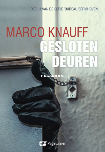 Screenshot_2025-04-13 Bureau Bermhoven 3 - Gesloten deuren, Marco Knauff 9789463.png