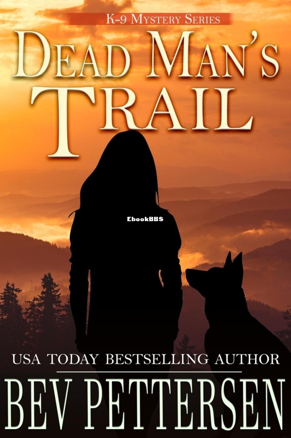 Dead Man's Trail - Bev Pettersen.jpg