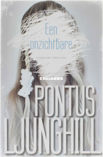 Screenshot_2025-04-26 Een onzichtbare, Pontus Ljunghill 9789024558070 Boeken bol.png