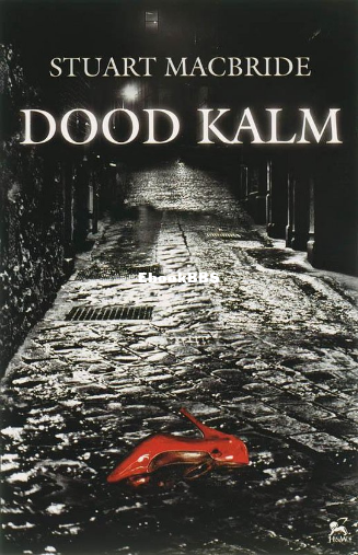Screenshot_2025-04-27 Dood Kalm, Stuart MacBride 9789047500148 Boeken bol.png