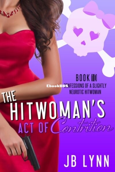 10 The Hitwoman's Act of Contrition.jpg