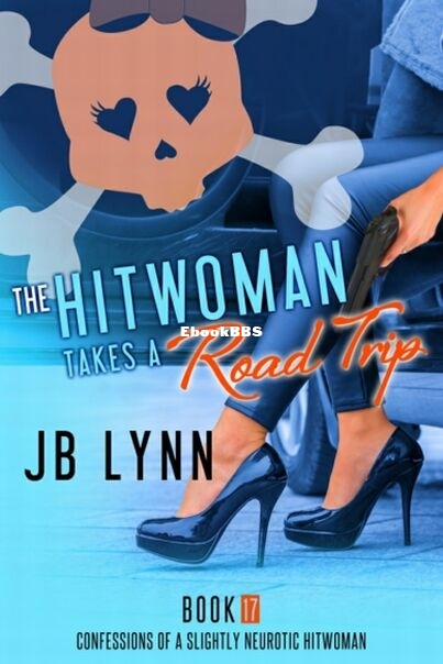 17 The Hitwoman Takes a Road Trip.jpg