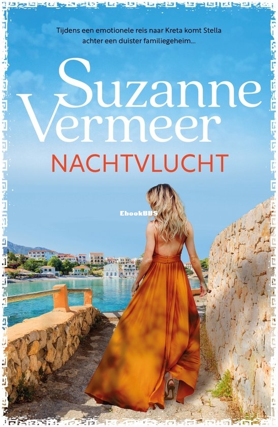 Nachtvlucht - Suzanne Vermeer - Dutch Nachtvlucht - Suzanne Vermeer - Dutch