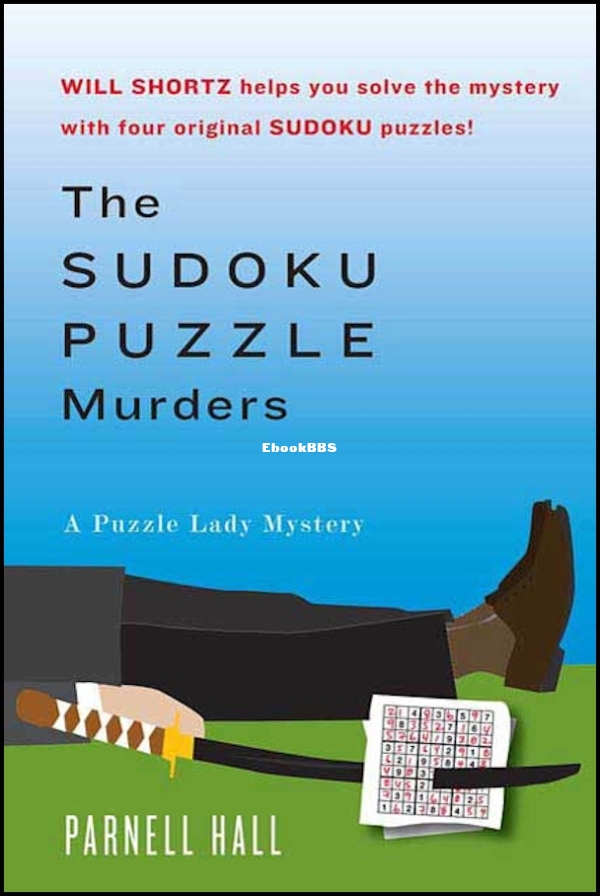 Sudoku Puzzle Murders_ A Puzzle Lady Mystery, The - Parnell Hall.jpg Sudoku Puzzle Murders_ A Puzzle Lady Mystery, The - Parnell Hall.jpg