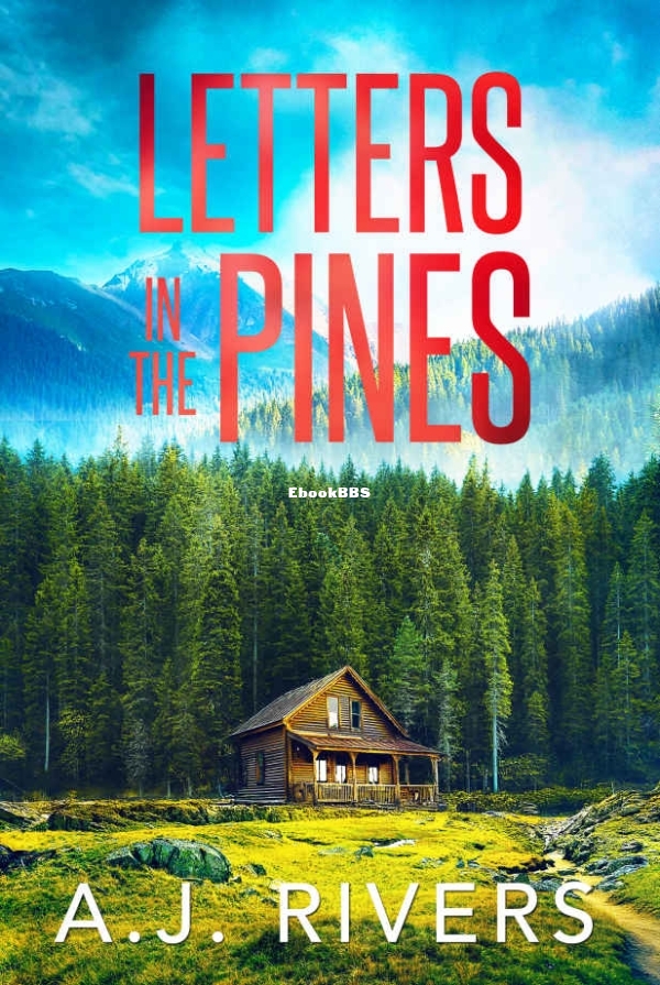 Letters in the Pines (A Detective Riley Quinn Pine Brooke Mystery Book 5) - A.J..jpg