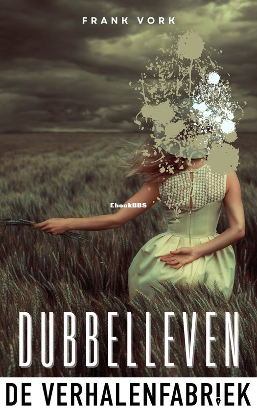 Dubbelleven - Frank Vork - Dutch Dubbelleven - Frank Vork - Dutch