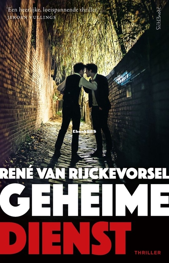 Geheime Dienst - René van Rijckevorsel - Dutch Geheime Dienst - René van Rijckevorsel - Dutch