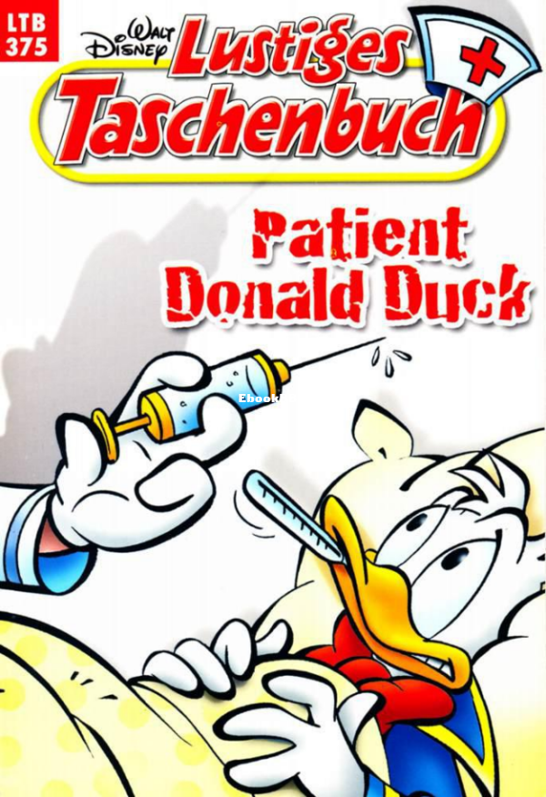 LTB 375 - Patient Donald Duck (1.Auflage - Ehapa 2008) (c2c) (GW) - 1.png