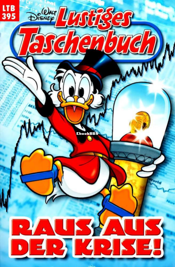 LTB 395 - Raus aus der Krise (c2c)(Ehapa)(2009)(GW-IMZ) - 1.png