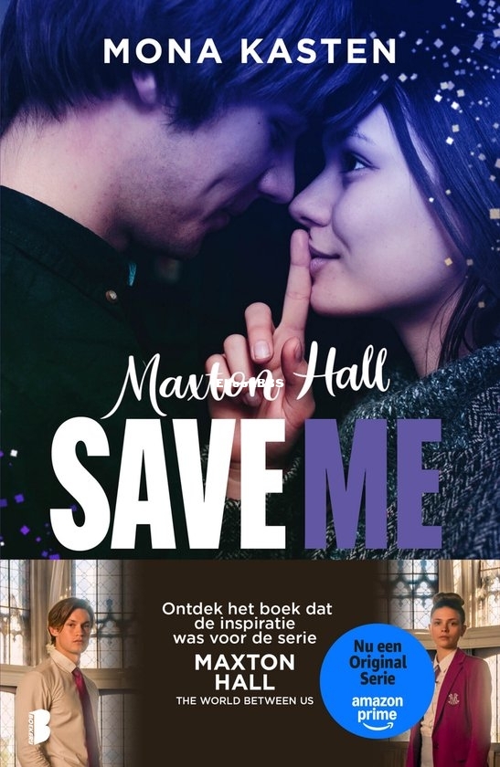 Save Me - Maxton Hall 1 - Mona Kasten - Dutch Save Me - Maxton Hall 1 - Mona Kasten - Dutch