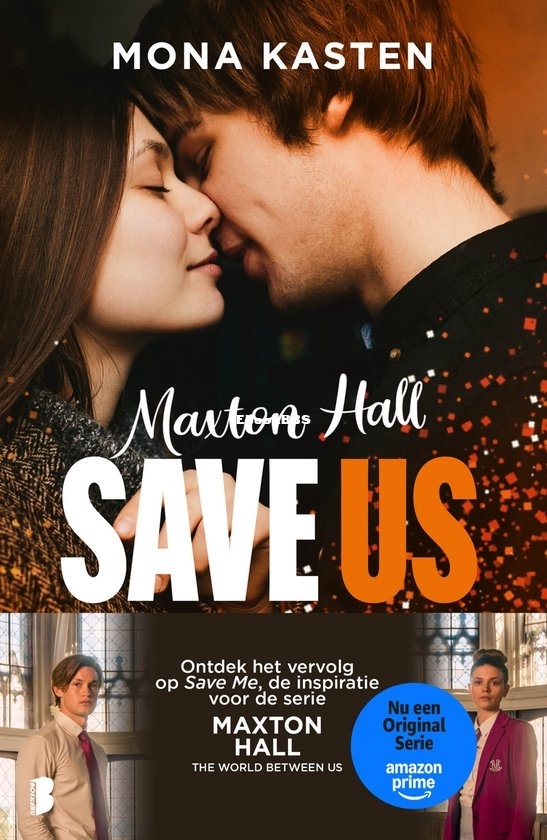 Save Us - Maxton Hall 3 - Mona Kasten - Dutch Save Us - Maxton Hall 3 - Mona Kasten - Dutch