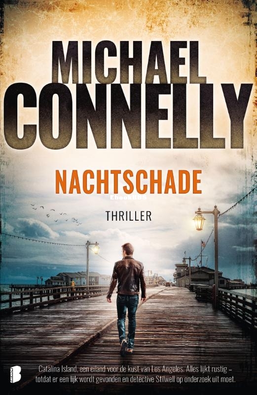 Nachtschade - Michael Connelly - Dutch Nachtschade - Michael Connelly - Dutch