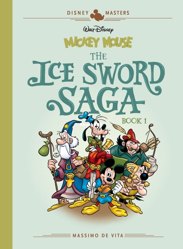 Disney Masters v09 - Mickey Mouse - The Ice Sword Saga-000.jpg