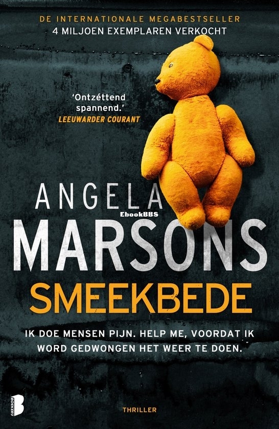 Smeekbede - Kim Stone 13 - Angela Marsons - Dutch Smeekbede - Kim Stone 13 - Angela Marsons - Dutch