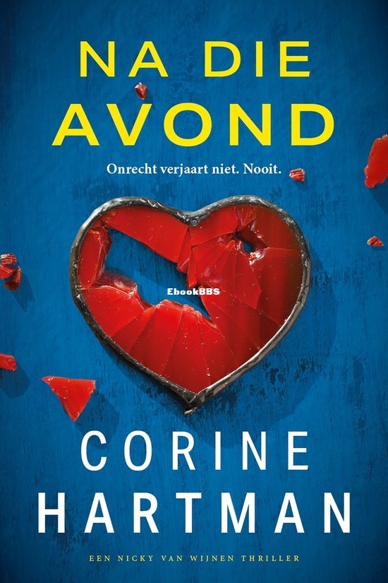 Na Die Avond - Nicky van Wijnen 2 - Corine Hartman - Dutch Na Die Avond - Nicky van Wijnen 2 - Corine Hartman - Dutch