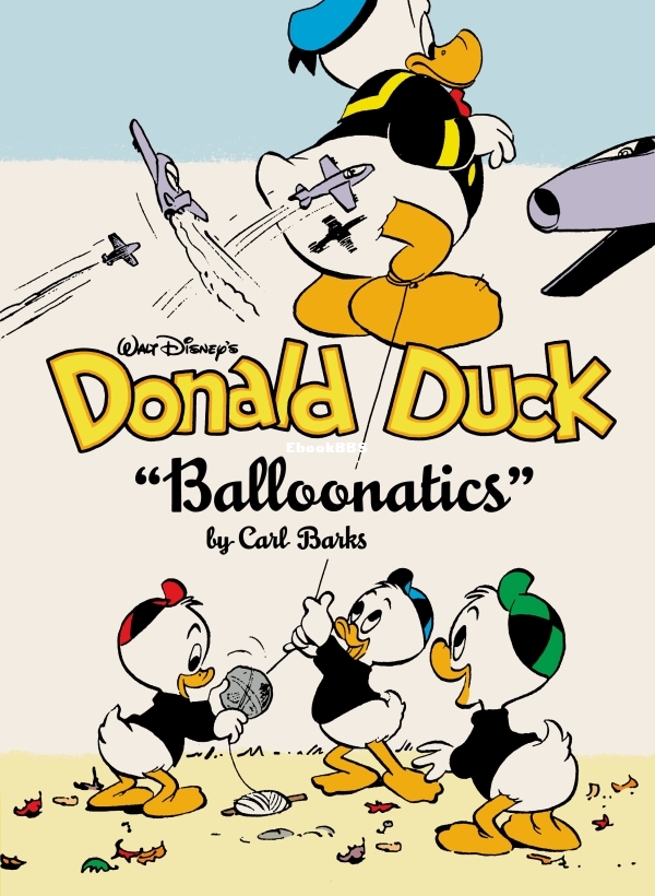 Walt Disney's Donald Duck 'Balloonatics' v25 - The Complete Carl .jpg
