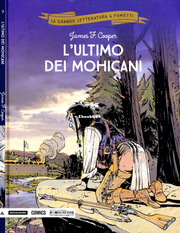 La_Grande_Letteratura_a_Fumetti_07__L_39_ultimo_dei_Mohicani_Mondadori_Comics_2018 - 1.png