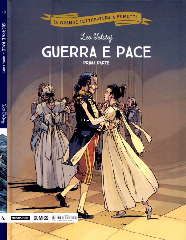 La_Grande_Letteratura_a_Fumetti_13_-_Guerra_e_pace_-_prima_parte_Mondadori_Comic.png