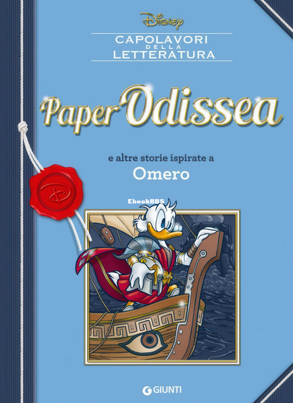 Capolavori della letteratura Disney 004 - PaperOdissea (Giunti 2016-04) [digital.png