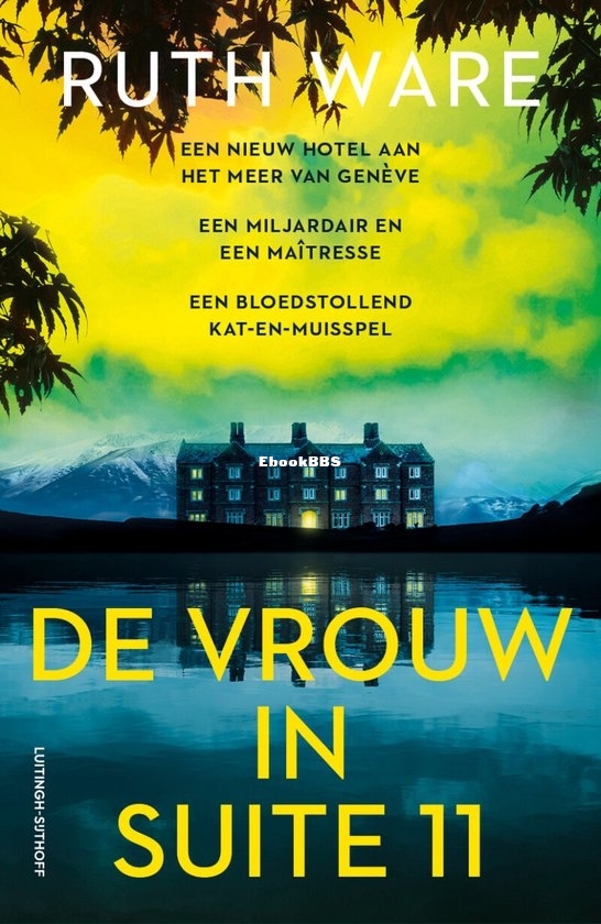 De Vrouw in Suite 11 - Ruth Ware - Dutch De Vrouw in Suite 11 - Ruth Ware - Dutch