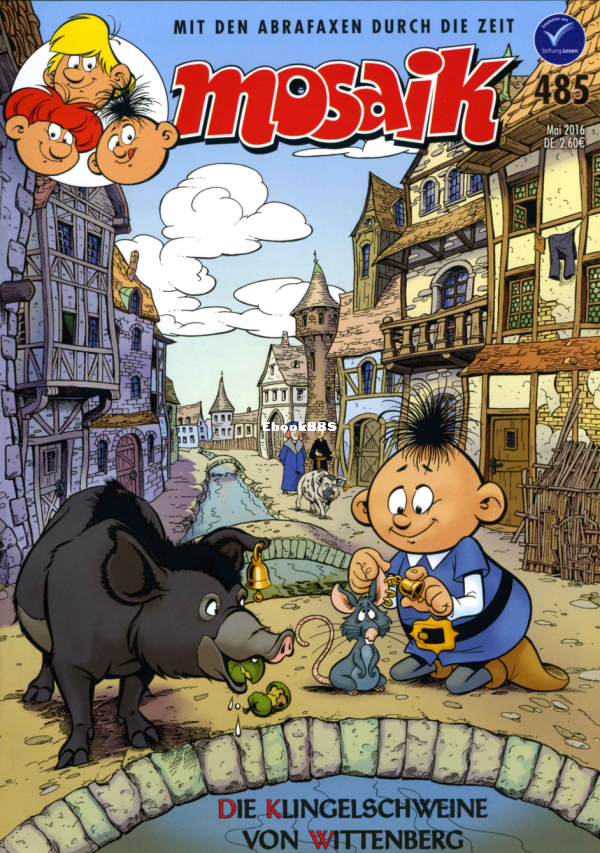 Mosaik.Abrafaxe.Heft.485.Die.Klingelschweine.von.Wittenberg - 1.png