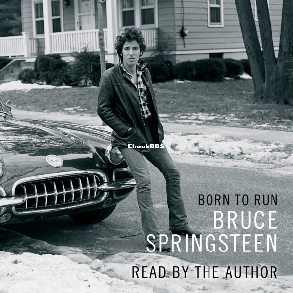 Born to Run Born to Run