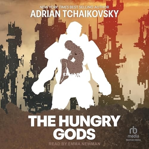 The Hungry Gods - Adrian Tchaikovsky.jpg The Hungry Gods - Adrian Tchaikovsky.jpg