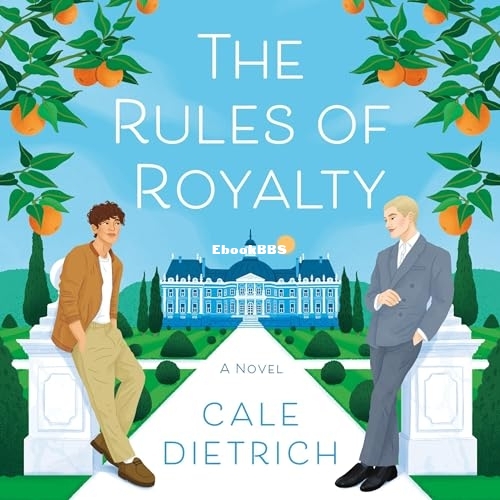 Cale Dietrich - The Rules of Royalty.jpg Cale Dietrich - The Rules of Royalty.jpg