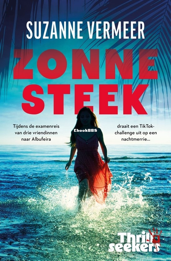Zonnesteek - Suzanne Vermeer - Dutch Zonnesteek - Suzanne Vermeer - Dutch