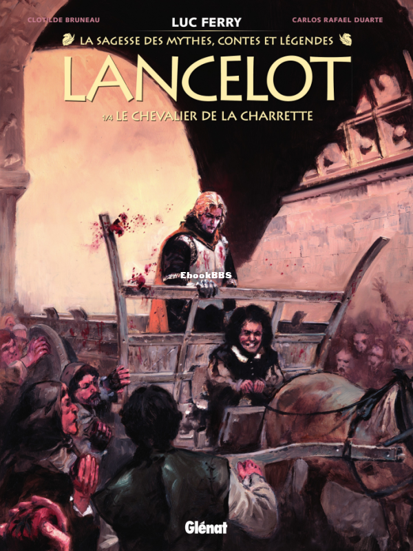 1_Lancelot_-_T01_-_Le_chevalier_de_la_charrette_Bruneau-Duarte__TONER__Digital-2.png