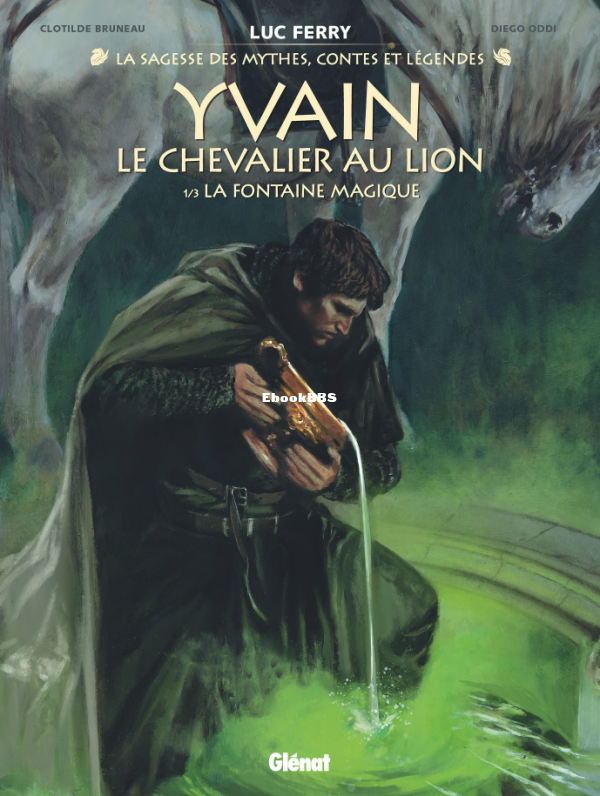 Yvain_le_chevalier_au_lion_-_01_-_La_fontaine_magique_Bruneau_Odd_-_Upscale_3840.png