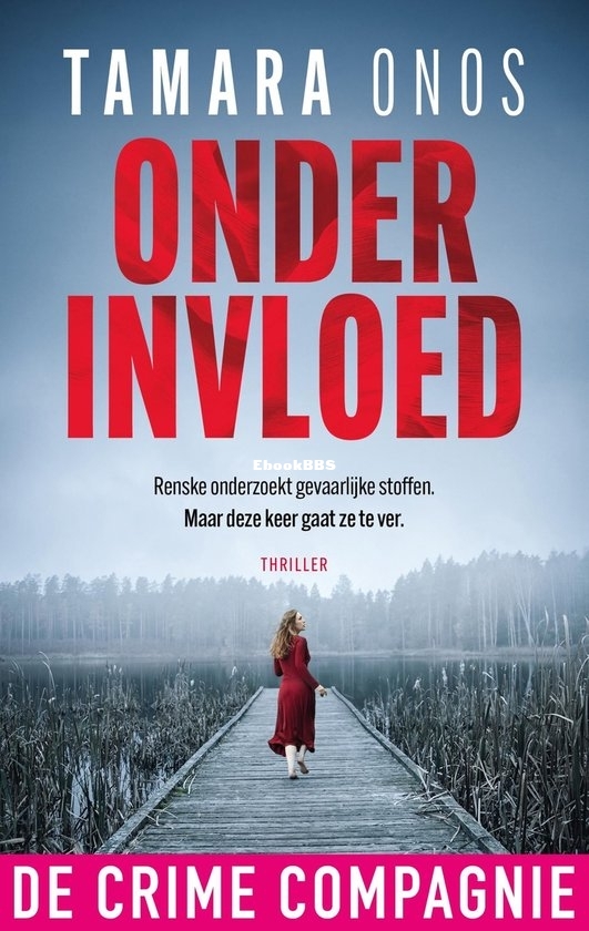 Onder invloed - Renske Nijland 1 - Tamara Onos - Dutch Onder invloed - Renske Nijland 1 - Tamara Onos - Dutch