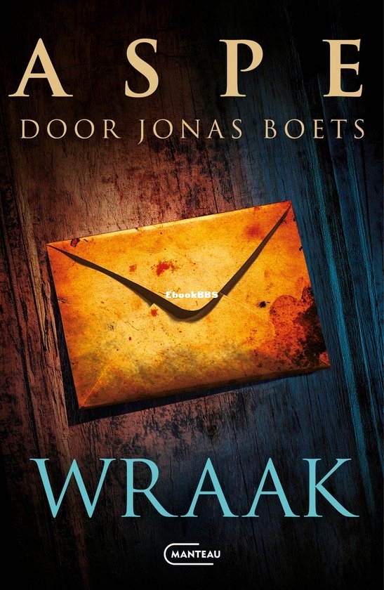 Wraak - Van In en Versavel 05 - Jonas Boets - Dutch Wraak - Van In en Versavel 05 - Jonas Boets - Dutch