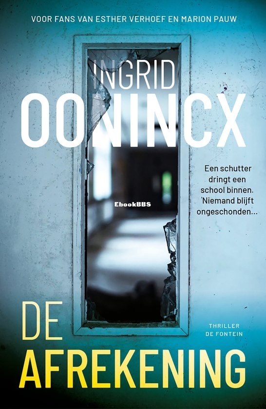 De Afrekening - Ingrid Oonincx - Dutch De Afrekening - Ingrid Oonincx - Dutch