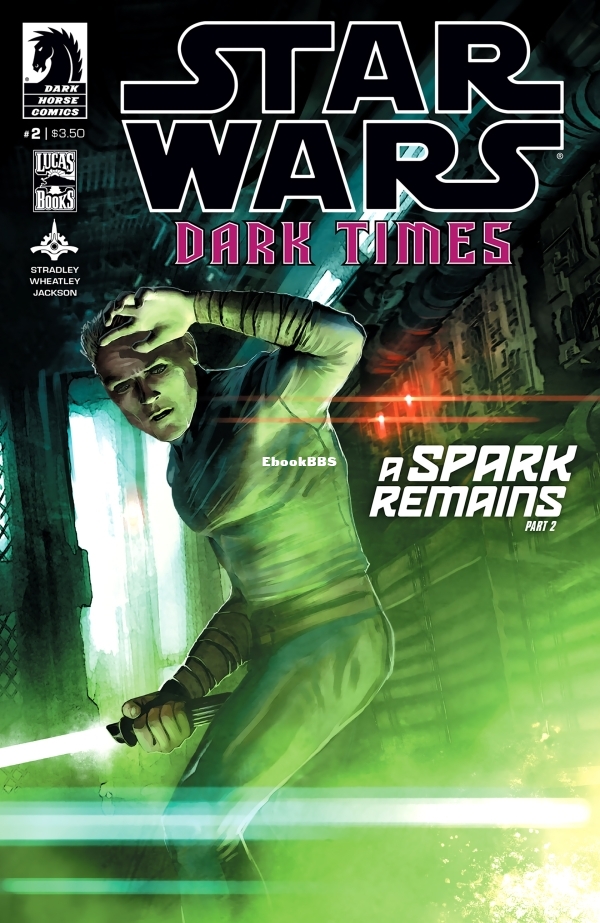 Star Wars - Dark TimesGÇöA Spark Remains 002-001.jpg