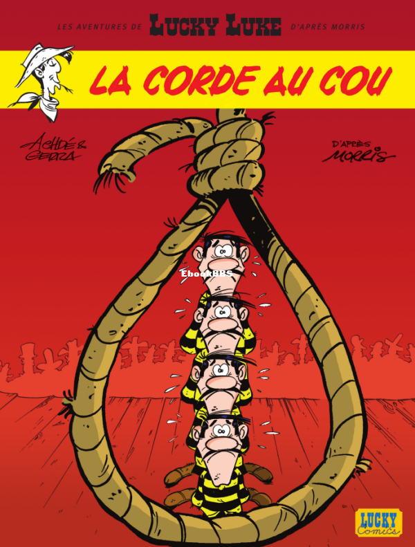 Lucky_Luke_Les_Aventures_De_-_T02_-_La_Corde_Au_Cou_Achd_233_Laurent_Gerra__2006 - 1.png