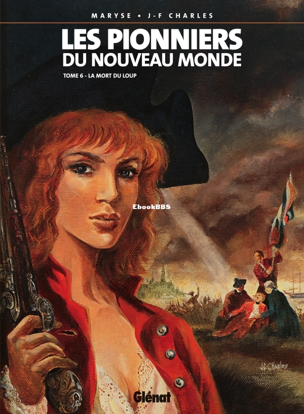 Les.Pionniers.du.Nouveau.Monde.T06.La.mort.du.loup.1990-01.jpg
