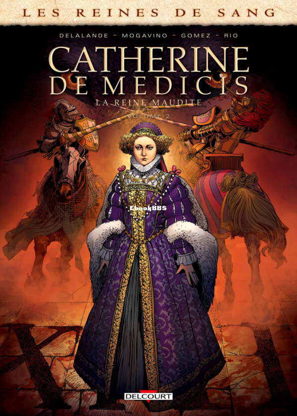 Les_Reines_de_Sang_-_Catherine_de_Medicis_-_02_-_La_Reine_Maudite_-_U3840 - 1.png