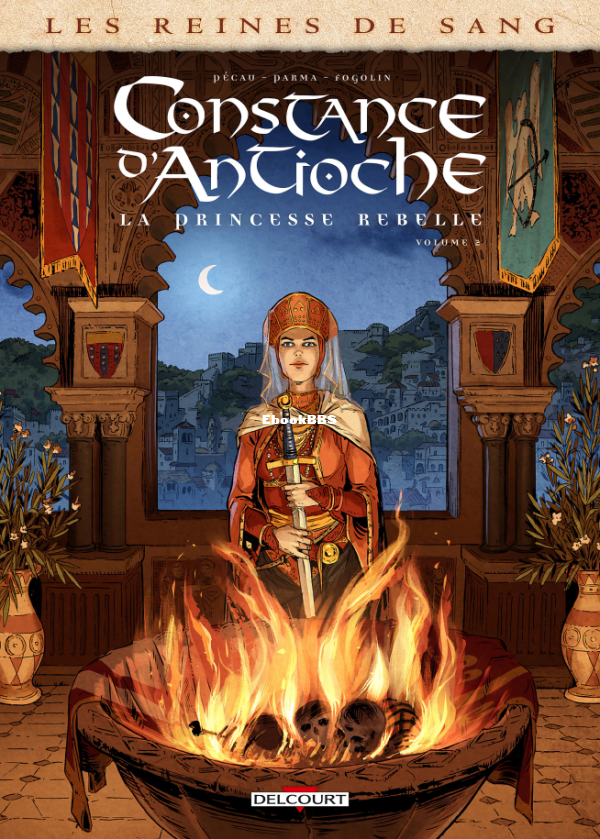 Les_Reines_de_Sang_-_Constance_d_39_Antioche_La_Princesse_rebelle_-_02_-_U3840 - 1.png