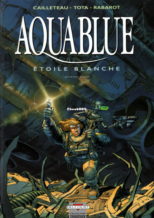 Aquablue_T06_-_Etoile_Blanche_-_Premi_232_re_Partie__Cailleteau_T_Tota_C - 1.png