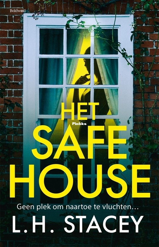 Het Safehouse - L.H. Stacey - Dutch