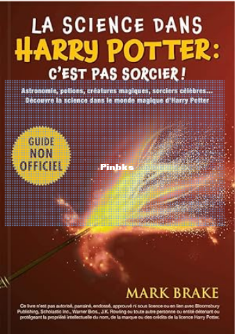 La science dans Harry Potter c'est pas sorcier ! Brake Mark TBC Amazon.fr Livres.png