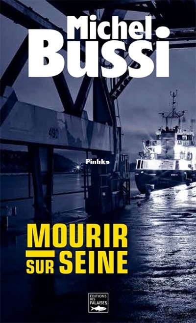 Mourir sur Seine (Michel Bussi) (Z-Library).jpg