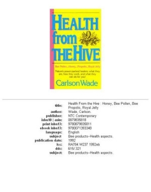 Health from the Hive Honey...Bee Pollen...Bee Propolis...Royal Jelly (Carlson Wa.jpg