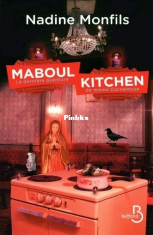 Meme Cornemuse - 05 - Maboul kitchen (Monfils, Nadine [Monfils, Nadine]) (Z-Library).jpg