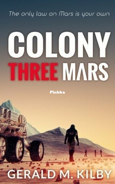 Colony Three Mars.jpg