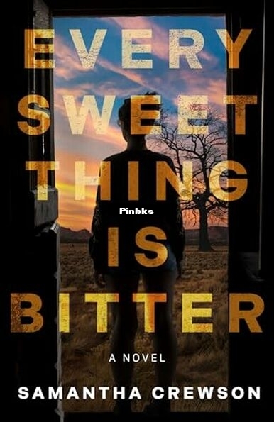 Every Sweet Thing Is Bitter.jpg
