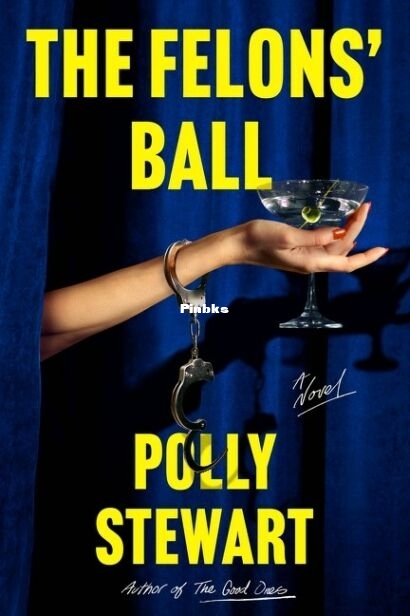 The Felons Ball.jpg