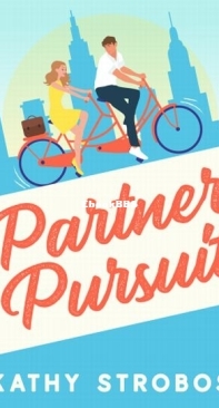 Partner Pursuit - New York Friendship 1 - Kathy Strobos - English